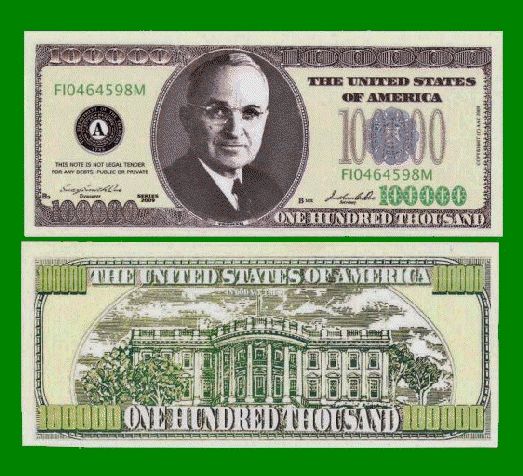 Factory Fresh Harry Truman 100,000 Dollar Bills  